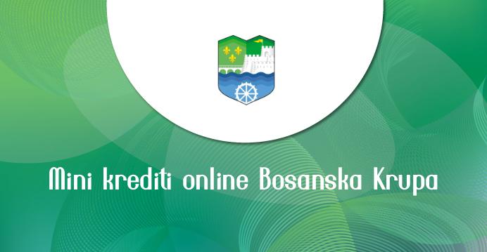 Mini krediti online Bosanska Krupa
