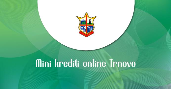Mini krediti online Trnovo