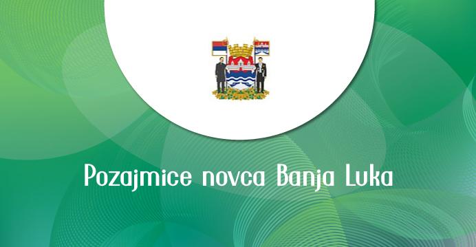 Pozajmice novca Banja Luka