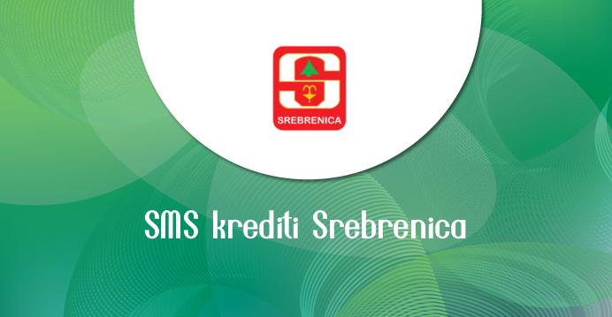 SMS krediti Srebrenica