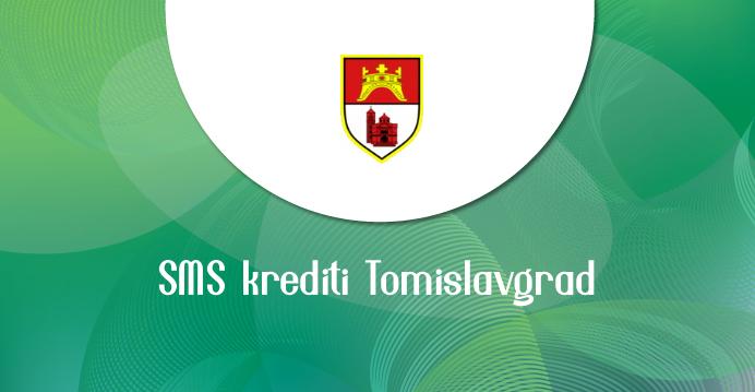 SMS krediti Tomislavgrad