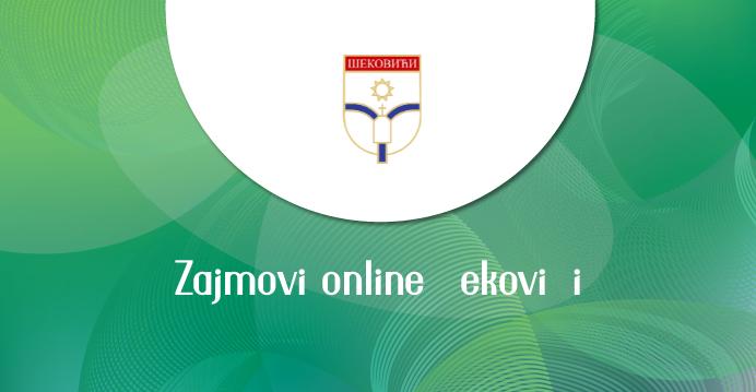 Zajmovi online Šekovići